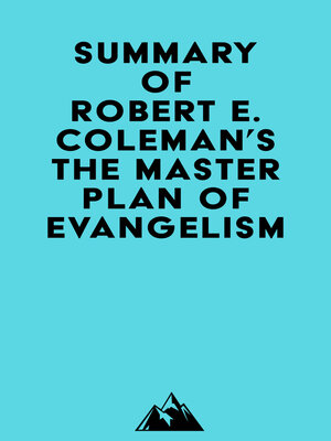 cover image of Summary of Robert E. Coleman's the Master Plan of Evangelism